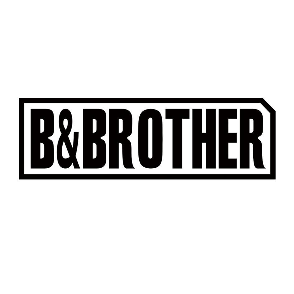 商标名称B & BROTHER商标注册号 12774527、商标申请人福建省晋江市小兄弟食品工业有限公司的商标详情 - 标库网商标查询