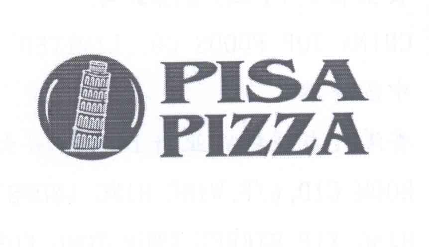 商标名称PISA PIZZA商标注册号 14324749、商标申请人食全食美（中国）有限公司的商标详情 - 标库网商标查询