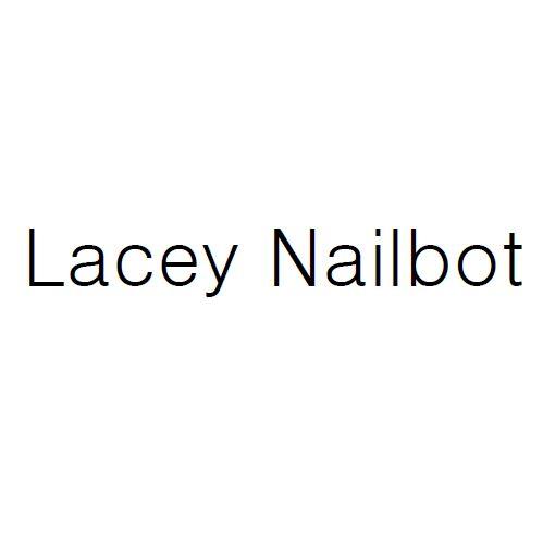 商标文字lacey nailbot商标注册号 18018206,商标申请人广州浩镁生物