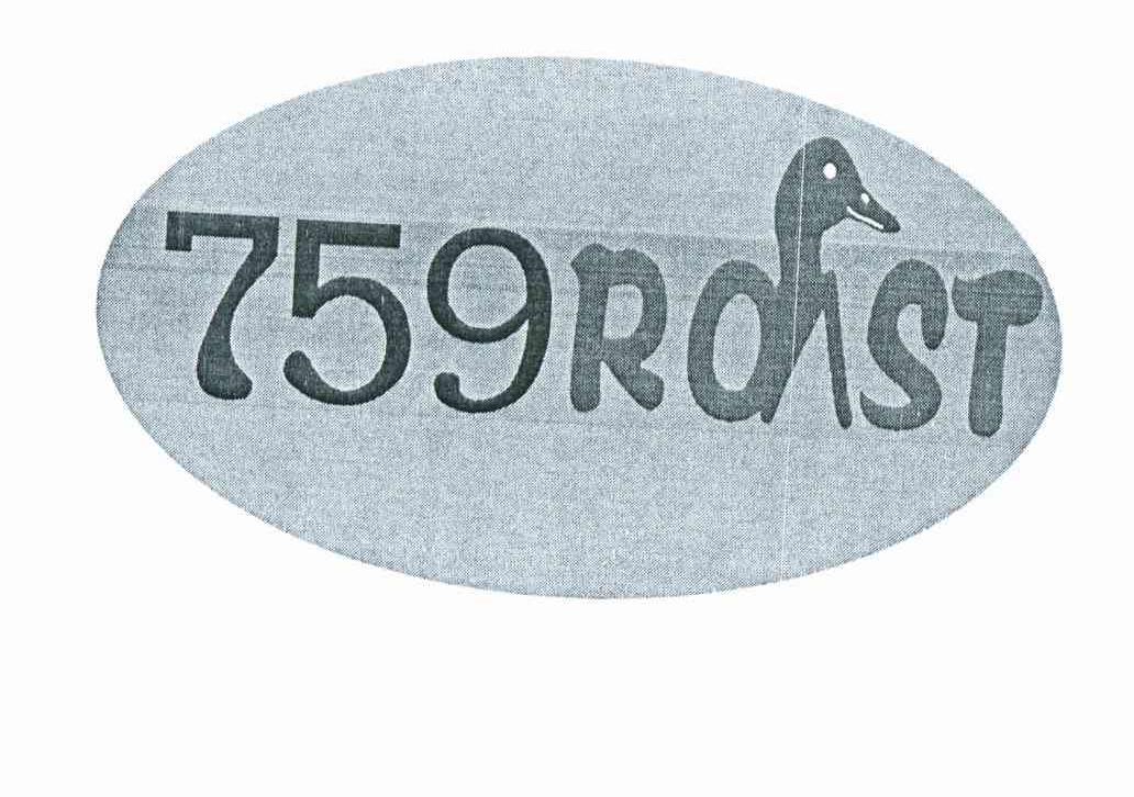 商标名称ROST 759商标注册号 10822554、商标申请人海口七五九烤鸭店的商标详情 - 标库网商标查询