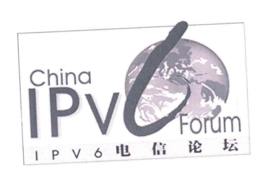 商标名称CHINA IPVL6 FORUM;电信论坛商标注册号 3407980、商标申请人北京天地互连信息技术有限公司的商标详情 - 标库网商标查询