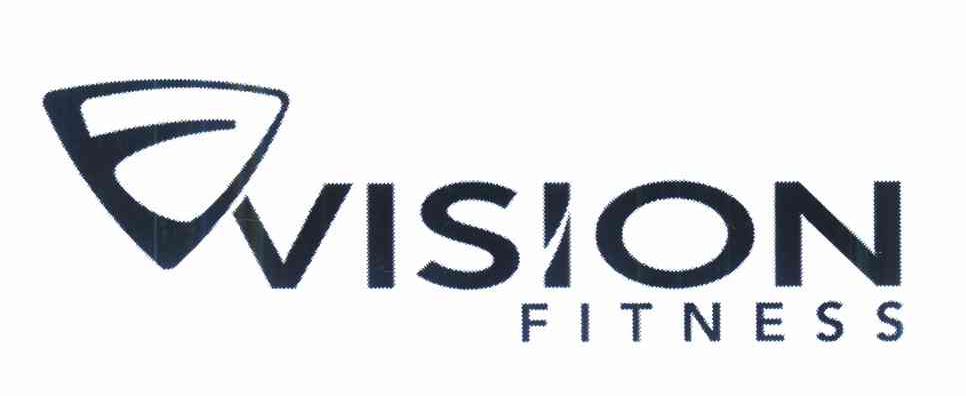 商标名称VISION FITNESS商标注册号 10004679、商标申请人乔山健康科技股份有限公司的商标详情 - 标库网商标查询