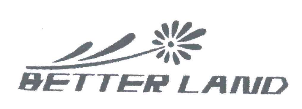 商标名称BETTER LAND商标注册号 4823458、商标申请人金华市金燕园艺用品有限公司的商标详情 - 标库网商标查询