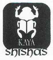 商标名称KAYA SHISHAS商标注册号 G1054271、商标申请人KAYAHAN BEYPINAR的商标详情 - 标库网商标查询