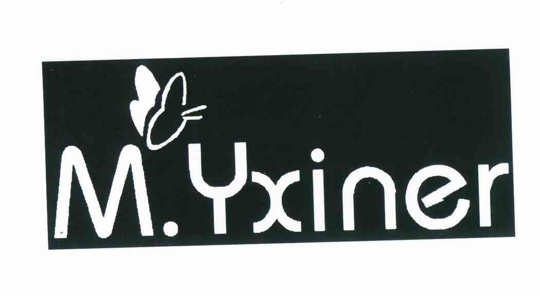 商标名称M.YXINER商标注册号 11538366、商标申请人赵伟的商标详情 - 标库网商标查询