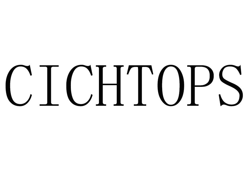 商标名称CICHTOPS商标注册号 18268474、商标申请人海宁滴滴智能科技有限公司的商标详情 - 标库网商标查询