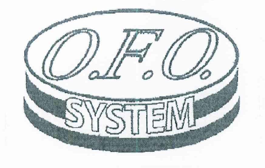 商标名称O.F.O. SYSTEM商标注册号 9077526、商标申请人西新宿牙科诊所的商标详情 - 标库网商标查询