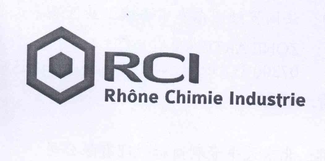 商标名称RCI RHONE CHIMIE INDUSTRIE商标注册号 12899911、商标申请人罗纳化学工业的商标详情 - 标库网商标查询