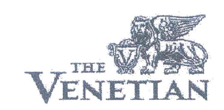 商标名称THE VENETIAN;V商标注册号 6693903、商标申请人拉斯维加斯莎士公司的商标详情 - 标库网商标查询