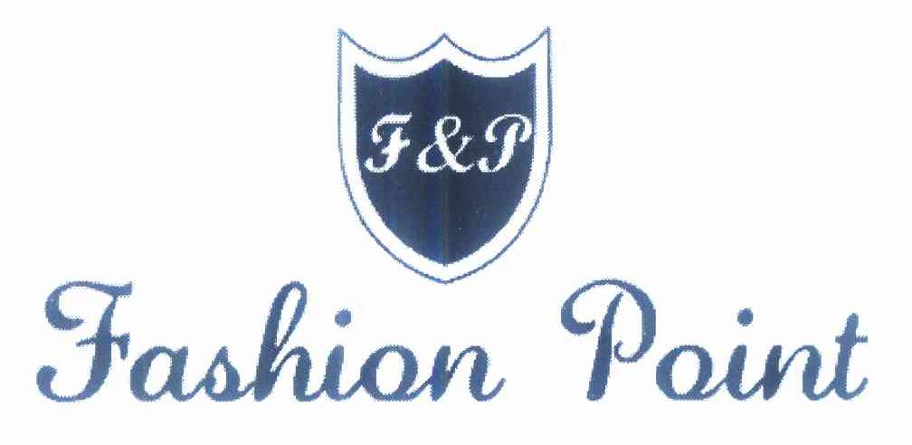 商标名称FASHION POINT F&P商标注册号 10425927、商标申请人黎伟琴的商标详情 - 标库网商标查询