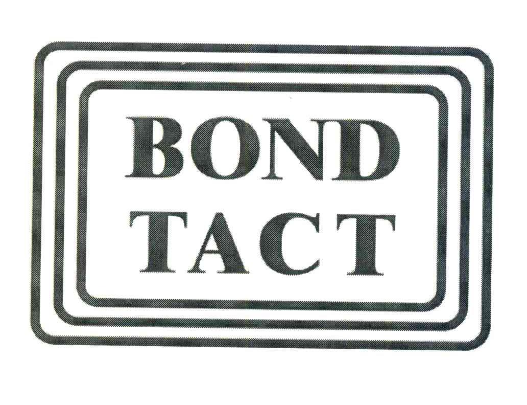 商标名称BOND TACT商标注册号 6641785、商标申请人东莞黄江鸡啼岗兆杰五金制品厂的商标详情 - 标库网商标查询