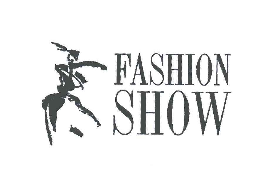 商标名称FASHION SHOW商标注册号 4749741、商标申请人流行秀服饰有限公司的商标详情 - 标库网商标查询