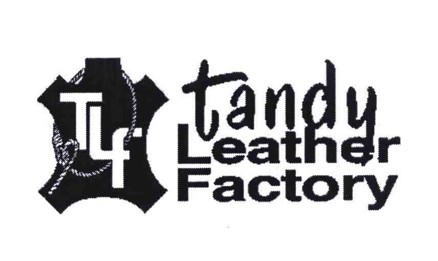 商标名称TANDY LEATHER FACTORY TLF商标注册号 6394361、商标申请人坦迪皮革制品工厂公司的商标详情 - 标库网商标查询