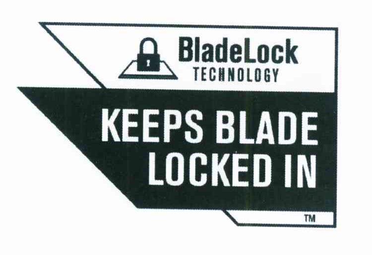 商标名称BLADELOCK TECHNOLOGY KEEPS BLADE LOCKED IN TM商标注册号 11802883、商标申请人布莱克-得克公司的商标详情 - 标库网商标查询
