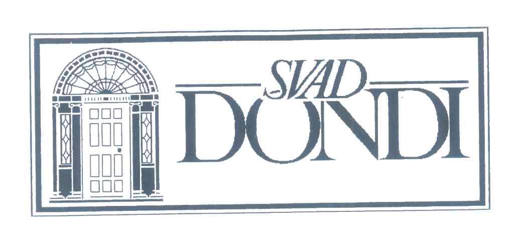 商标名称SVAD DONDI商标注册号 6206763、商标申请人思卫德·多蒂有限公司的商标详情 - 标库网商标查询