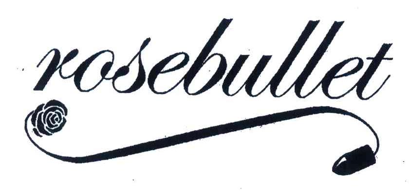商标名称ROSEBULLET商标注册号 4526115、商标申请人恩瓦德控股股份有限公司的商标详情 - 标库网商标查询