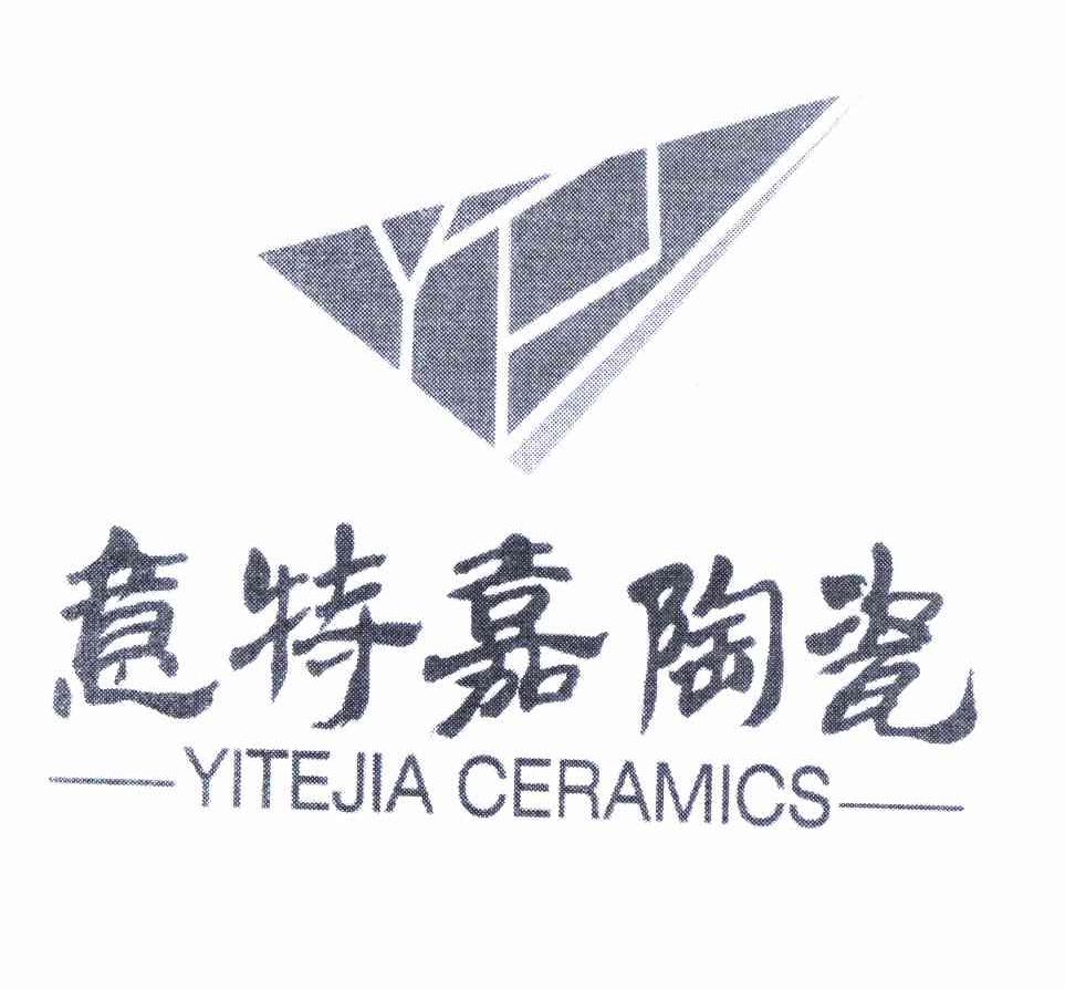 商标名称意特嘉陶瓷 YITEJIA CERAMICS商标注册号 10898147、商标申请人佛山市嘉泰陶瓷有限公司的商标详情 - 标库网商标查询
