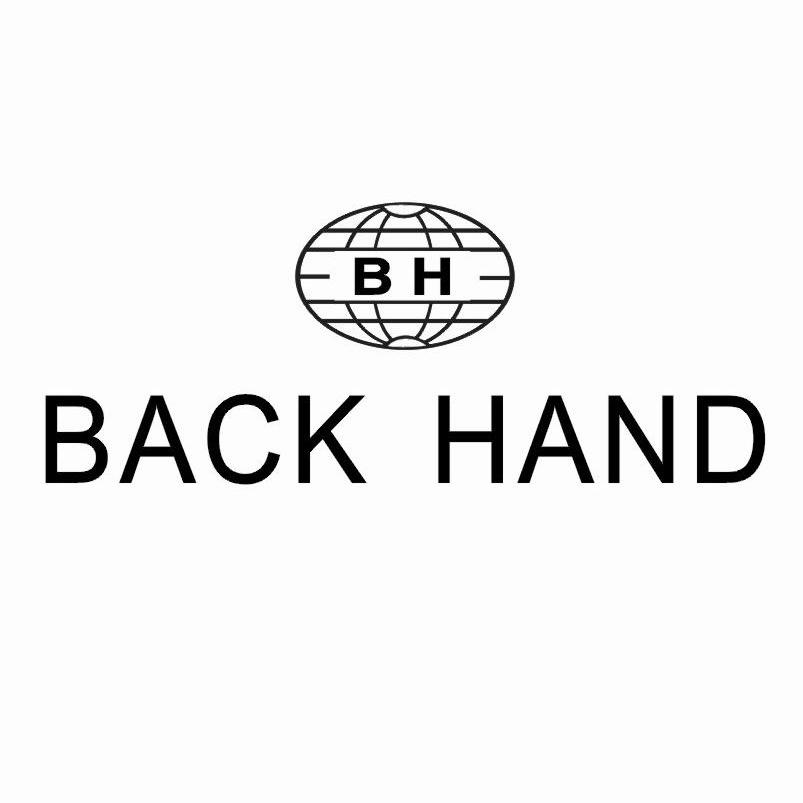 商标名称BACK HAND BH商标注册号 14065025、商标申请人广州市港森商贸有限公司的商标详情 - 标库网商标查询