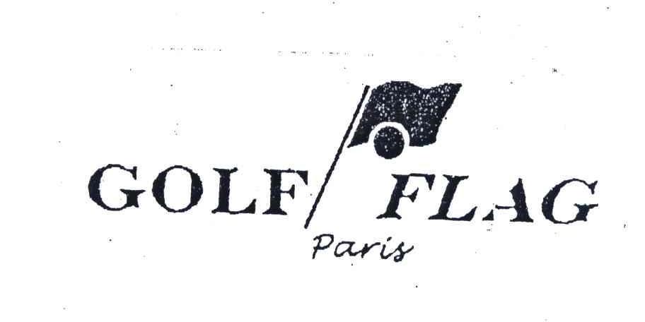 商标名称PARIS；GOLF FLAG商标注册号 4354470、商标申请人皮尔.富赫尼04DE72077的商标详情 - 标库网商标查询