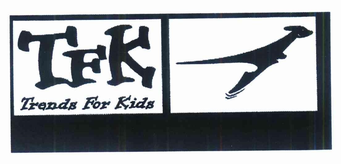 商标名称TFK TRENDS FOR KIDS商标注册号 10160442、商标申请人TFK儿童时尚制品销售有限公司的商标详情 - 标库网商标查询