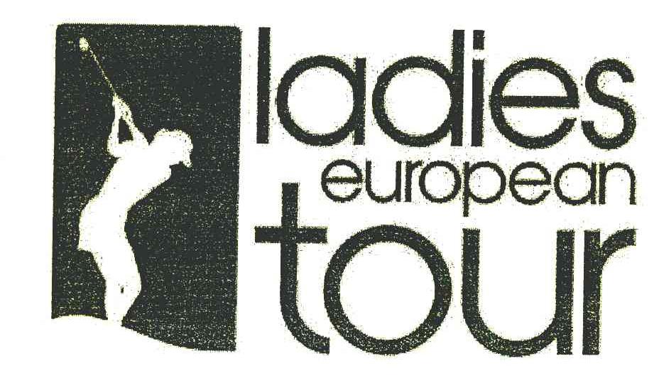 商标名称LADIES EUROPEAN TOUR商标注册号 6951026、商标申请人女士欧洲旅行有限公司的商标详情 - 标库网商标查询