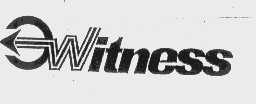 商标名称WITNESS商标注册号 1096548、商标申请人汕头市裕嘉公司的商标详情 - 标库网商标查询