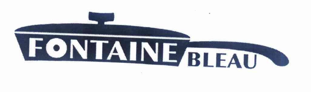 商标名称FONTAINE BLEAU商标注册号 11538730、商标申请人吴钏的商标详情 - 标库网商标查询