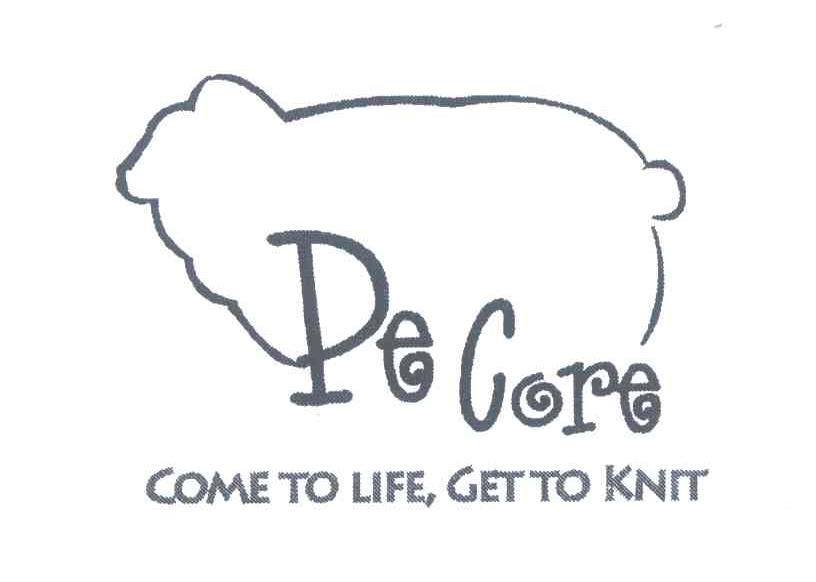商标名称PE CORE;COME TO LIFE，GET TO KNIT商标注册号 6552782、商标申请人李海华的商标详情 - 标库网商标查询