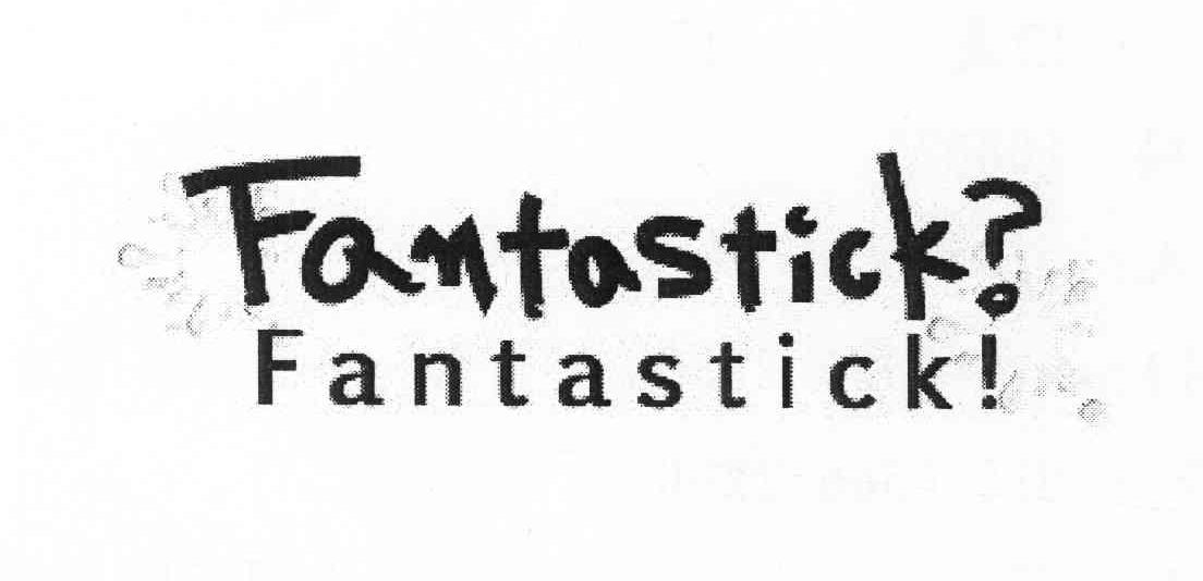 商标名称FANTASTICK商标注册号 11810948、商标申请人北京特饰乐科贸有限公司的商标详情 - 标库网商标查询