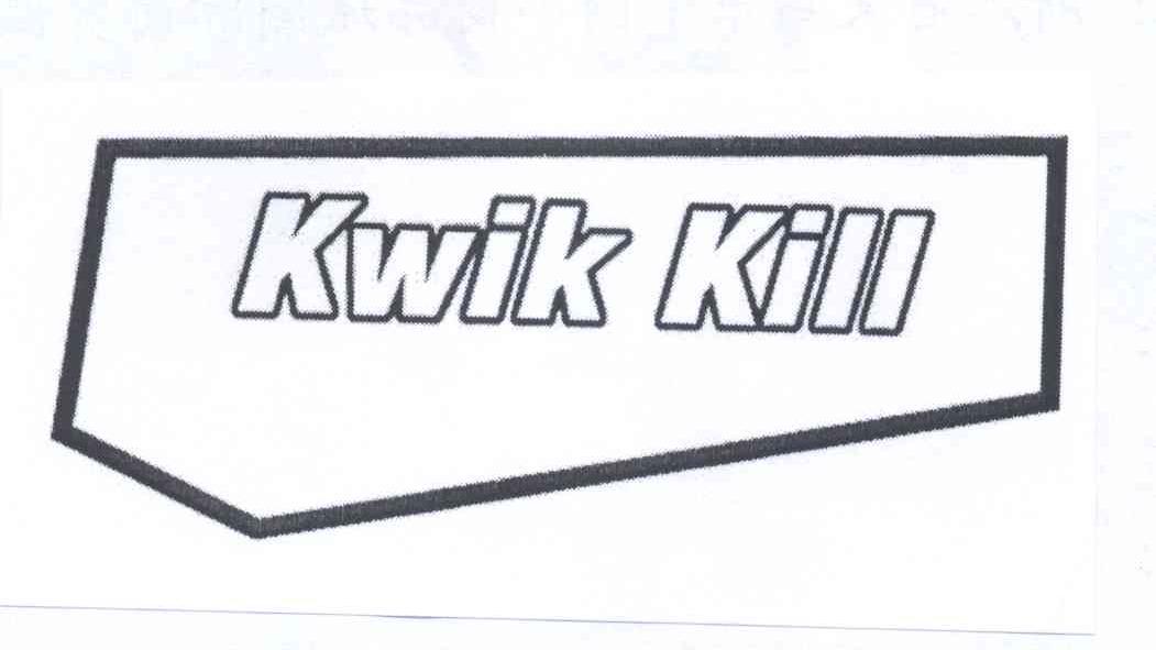 商标名称KWIK KILL商标注册号 13126114、商标申请人义乌市申瑞化妆品商行的商标详情 - 标库网商标查询