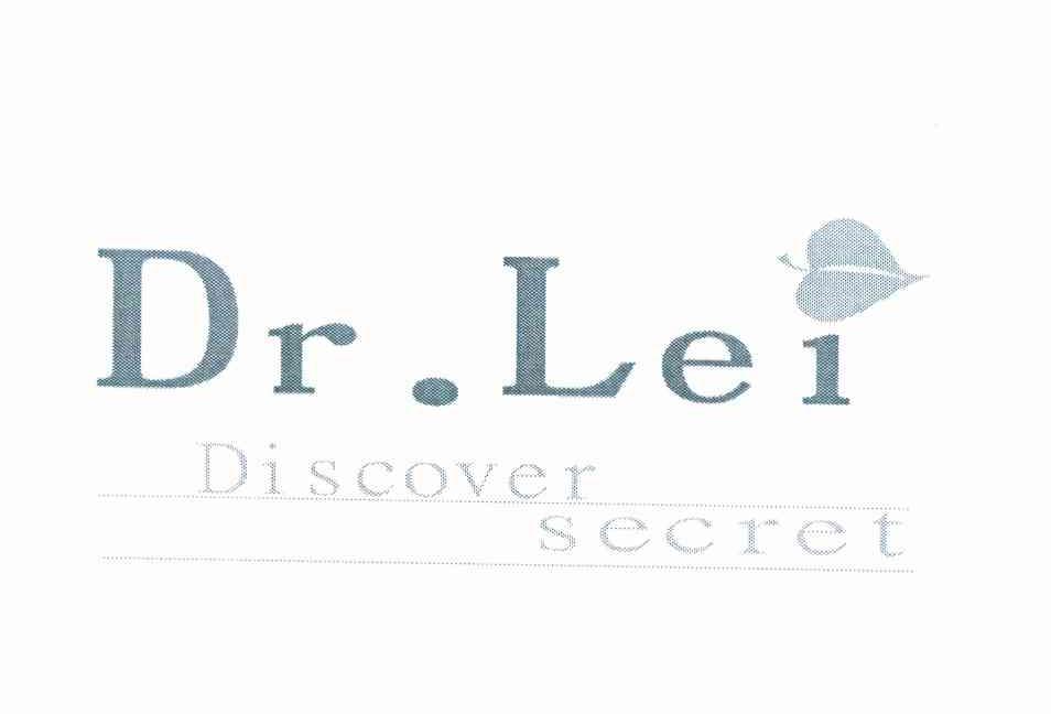 商标名称DR.LEI DISCOVER SECRET商标注册号 9564708、商标申请人赖昌宏M的商标详情 - 标库网商标查询