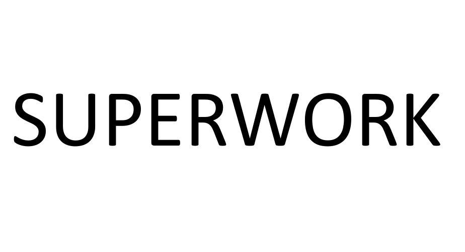 SUPERWORK