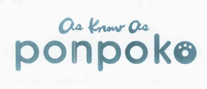商标名称AS KNOW AS PONPOKO商标注册号 12255252、商标申请人株式会社爱斯诺爱斯的商标详情 - 标库网商标查询