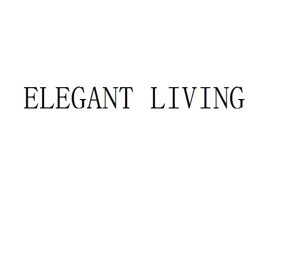 商标名称ELEGANT LIVING商标注册号 18270972、商标申请人三林生活家集团有限公司的商标详情 - 标库网商标查询
