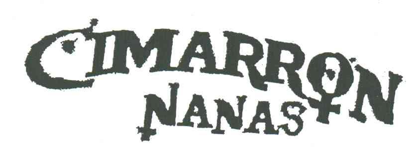 商标名称CIMARRON NANAS商标注册号 3233419、商标申请人曼勒菲咨询服务股份公司的商标详情 - 标库网商标查询