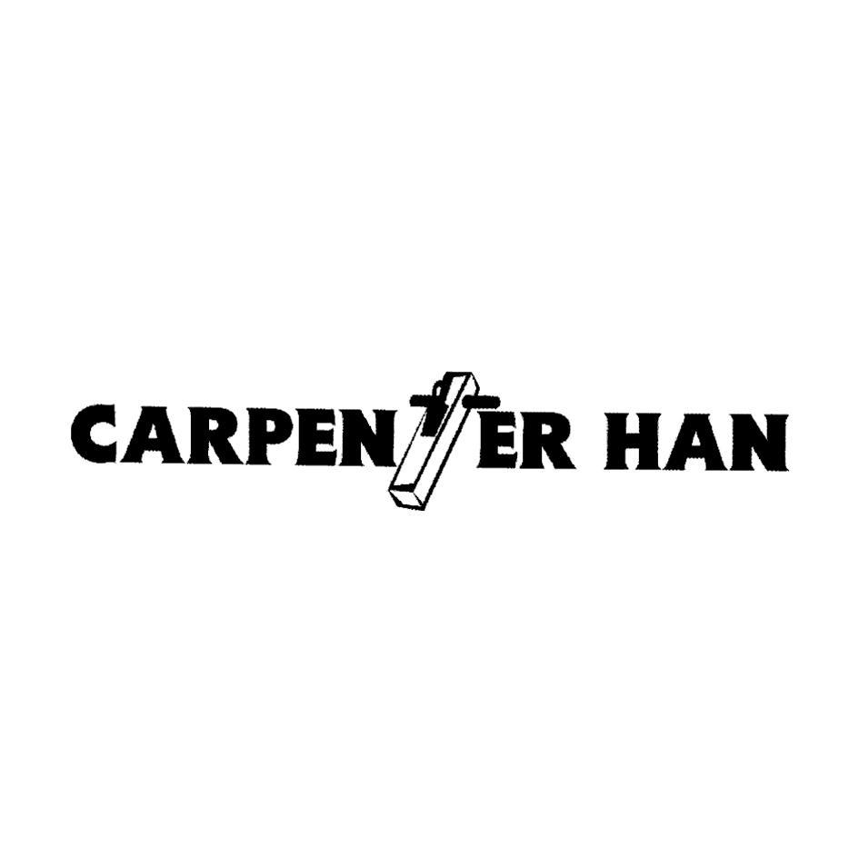 商标名称CARPENTER HAN商标注册号 8203599、商标申请人永康市汉木匠工贸有限公司的商标详情 - 标库网商标查询