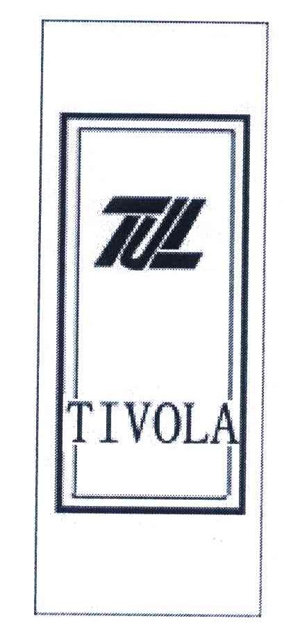 商标名称TIVOLA；TUL商标注册号 6540775、商标申请人青岛丸佰工贸有限公司的商标详情 - 标库网商标查询