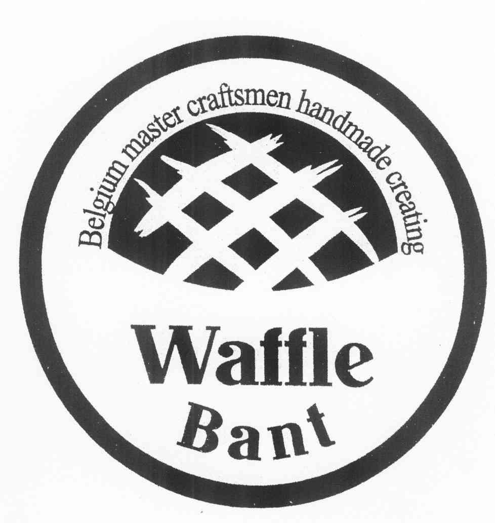 商标名称BELGIUM MASTER CRAFTSMEN HANDMADE CREATING WAFFLE BANT商标注册号 11210264、商标申请人迪普拉思（北京）食品有限公司的商标详情 - 标库网商标查询