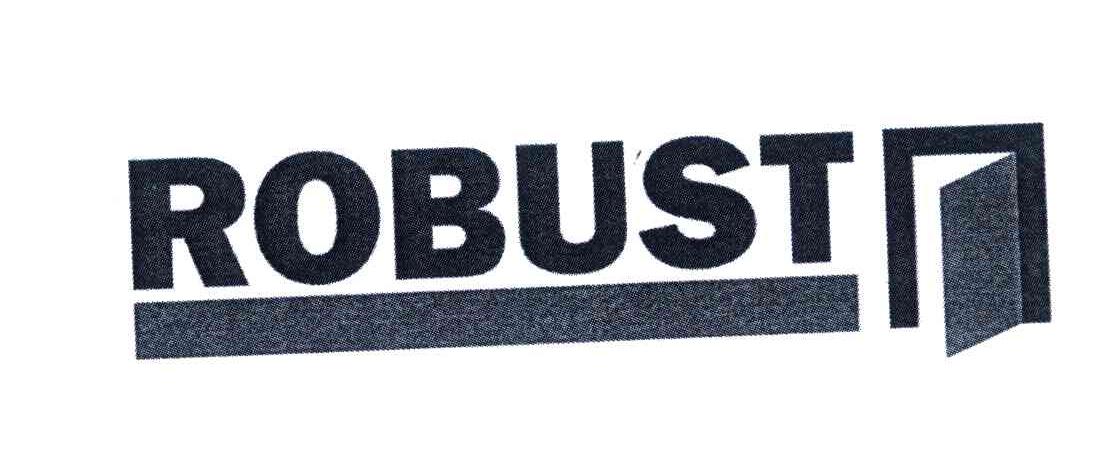 商标名称ROBUST商标注册号 6807678、商标申请人瑞柏士有限公司的商标详情 - 标库网商标查询