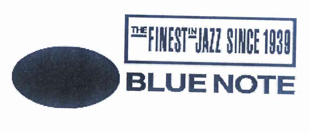 商标名称BLUE NOTE THE FINEST IN JAZZ SINCE 1939商标注册号 11442354、商标申请人卡比特尔唱片有限责任公司的商标详情 - 标库网商标查询