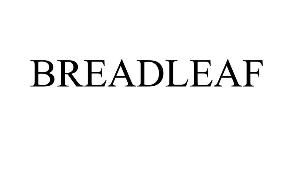 商标名称BREADLEAF商标注册号 18265037、商标申请人严乐的商标详情 - 标库网商标查询