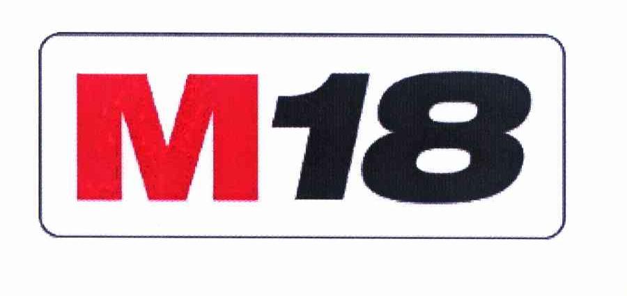 商标名称M 18商标注册号 10060689、商标申请人创科电动工具科技有限公司的商标详情 - 标库网商标查询
