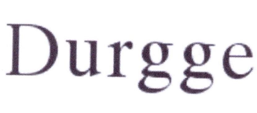 DURGGE