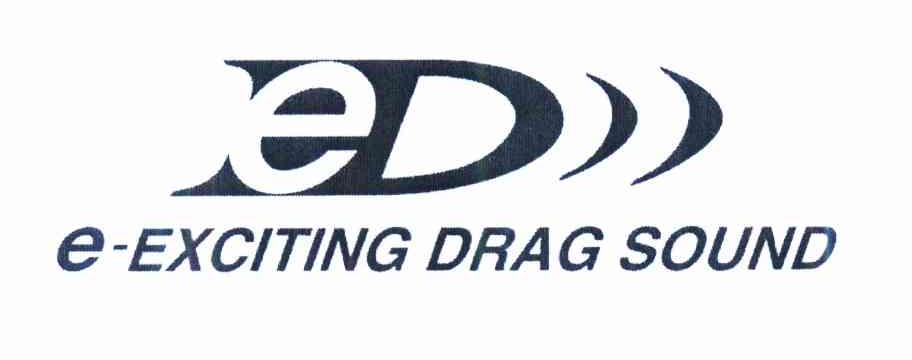 商标名称E-EXCITING DRAG SOUND ED商标注册号 10262109、商标申请人株式会社岛野的商标详情 - 标库网商标查询