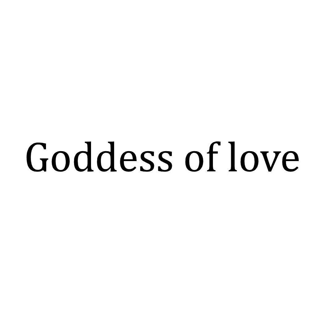 商标文字goddess of love商标注册号 53472277,商标申请人上海迪尊