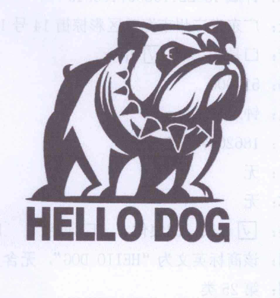 商标名称HEllO DOG商标注册号 13125119、商标申请人钟斌的商标详情 - 标库网商标查询
