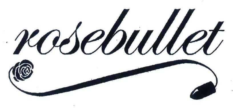 商标名称ROSEBULLET商标注册号 4526114、商标申请人恩瓦德控股股份有限公司的商标详情 - 标库网商标查询
