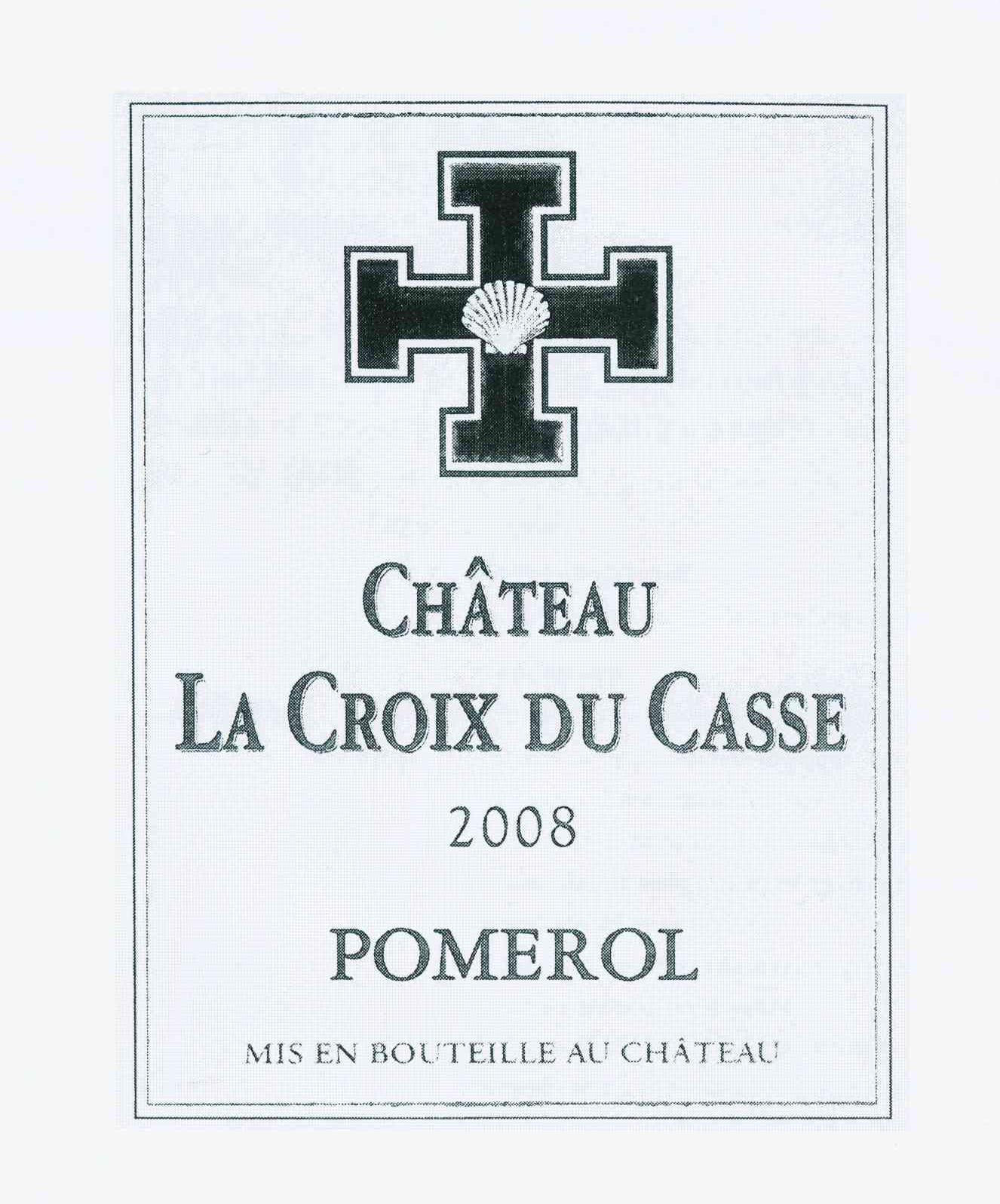 商标名称CHATEAU LA CROIX DU CASSE 2008 POMEROL MIS EN BOUTEILLE AU CHATEAU商标注册号 10880386、商标申请人卡斯十字堡葡萄种植土地集团的商标详情 - 标库网商标查询