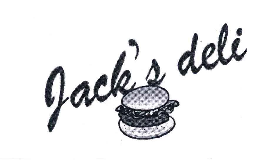 商标名称JACK’S DELI;杰克的熟食店商标注册号 5687573、商标申请人佛山市肯德利餐饮管理咨询有限公司的商标详情 - 标库网商标查询