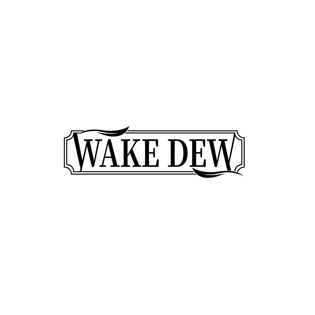 WAKE DEW
